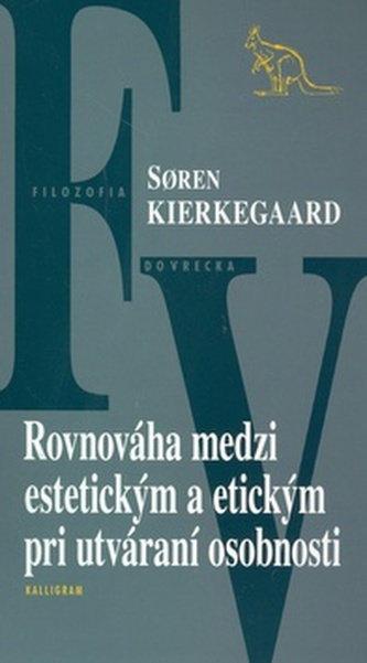 Rovnováha medzi estetickým a etickým pri utváraní osobnosti