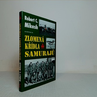 Zlomená křídla samurajů