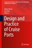 Design and Practice of Cruise Ports