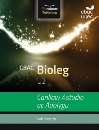 CBAC U2 Bioleg Canllaw Astudio ac Adolygu