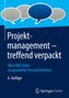 Projektmanagement ¿ treffend verpackt