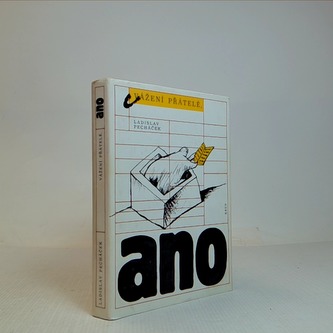 Vážení přátelé, ano