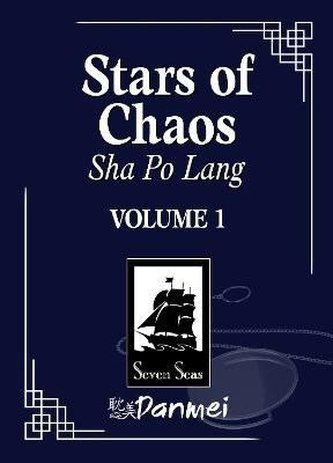Stars of Chaos: Sha Po Lang (Novel) Vol. 1