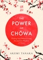 The Power of Chowa