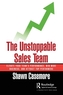 The Unstoppable Sales Team
