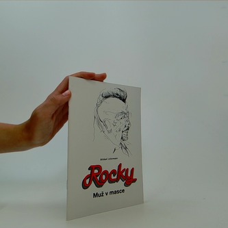 Rocky – Muž v masce