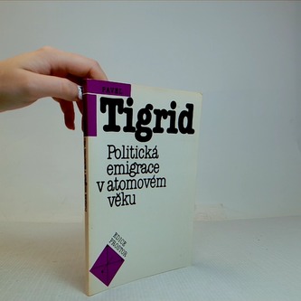Politixká emigrace v atomovém věku
