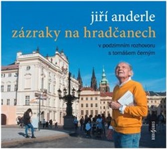 Zázraky na Hradčanoch