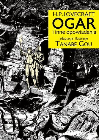 OGAR i inne opowiadania. H.P. Lovecraft