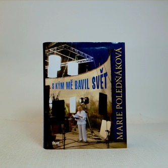 S kým mě bavil svět