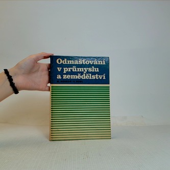 Odmašt'ování v průmyslu a zemědělství