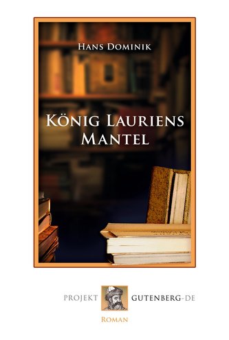 König Laurins Mantel