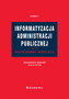 Informatyzacja administracji publicznej. Skuteczność regulacji Wyd.2