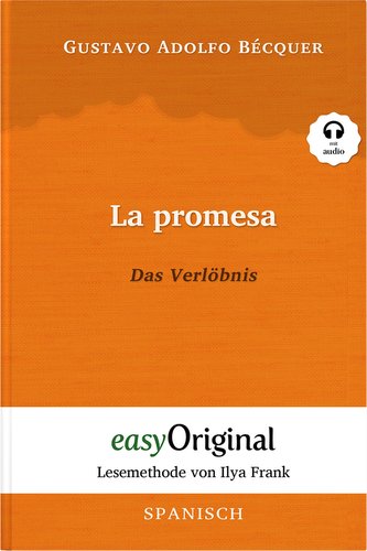 La promesa / Das Verlöbnis (Buch + Audio-CD) - Lesemethode von Ilya Frank - Zweisprachige Ausgabe Spanisch-Deutsch