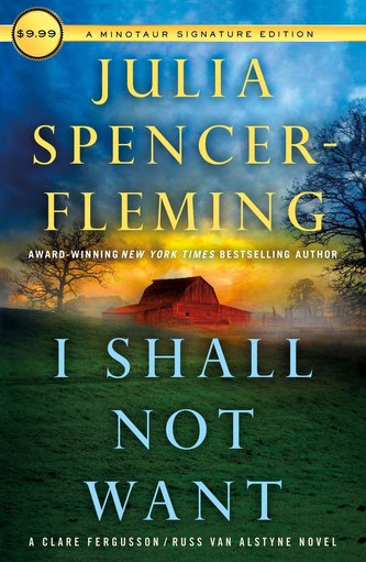I Shall Not Want: A Clare Fergusson and Russ Van Alstyne Mystery