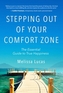 Stepping Out of Your Comfort Zone