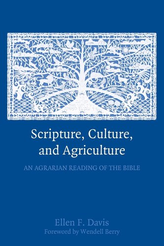 Scripture, Culture, and Agriculture