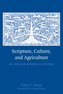 Scripture, Culture, and Agriculture