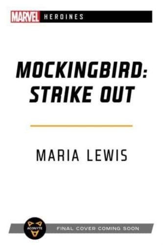 Mockingbird: Strike Out