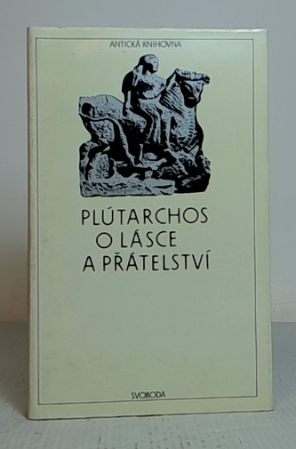 O lásce a přátelství