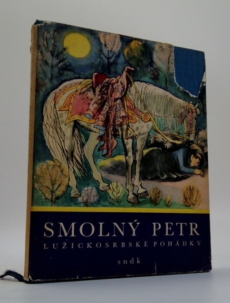 Smolný Petr - Lužickosrbské pohádky