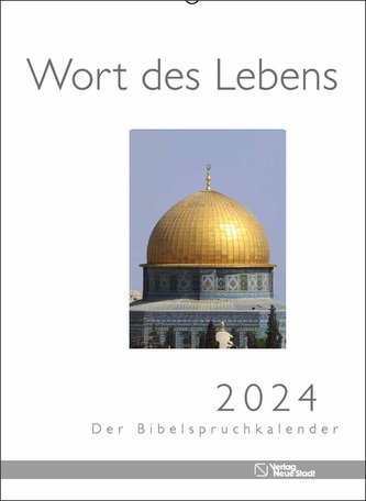 Wort des Lebens 2024 - Der Bibelspruchkalender
