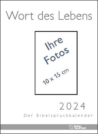 Wort des Lebens 2024 - Der Bibelspruchkalender
