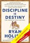 Disciplína je osud - Umění a síla sebekontroly