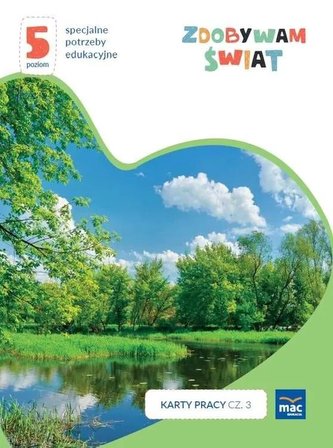 Zdobywam świat. Karty pracy c.3 wiosna/lato P.5 Zdobywam świat. Karty pracy c.3 wiosna/lato P.5