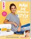 Näh dir deinen Style! Young Fashion - Best of Collection