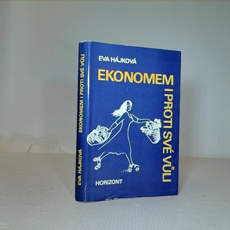 Ekonomem i proti své vůli