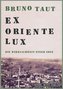 Ex oriente Lux