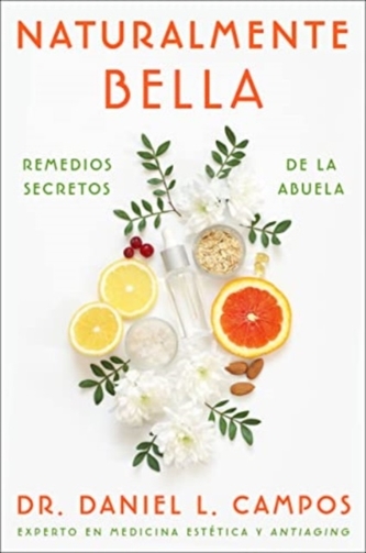 Naturally Beautiful \\ Naturalmente Bella (Spanish edition)