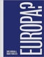 Europa?