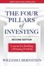 The Four Pillars of Investing, Second Edition: Lessons for Building a Winning Portfolio