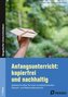 Anfangsunterricht: kopierfrei und nachhaltig