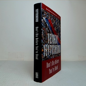 Don't Die Before You're Dead