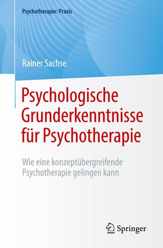 Psychologische Grunderkenntnisse für Psychotherapie