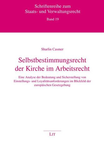 Selbstbestimmungsrecht der Kirche im Arbeitsrecht