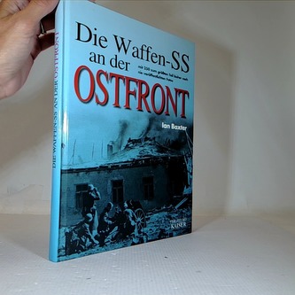 Die Waffen-SS an der Ostfront
