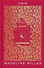Circe: The No. 1 Bestseller from the author of The Song of Achilles