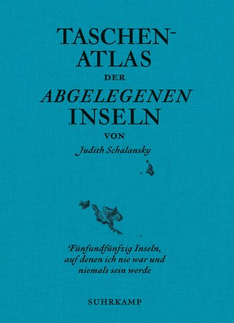 Taschenatlas der abgelegenen Inseln