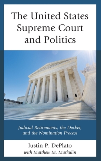 The United States Supreme Court and Politics