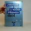 Literatura pro 3. ročník středních škol