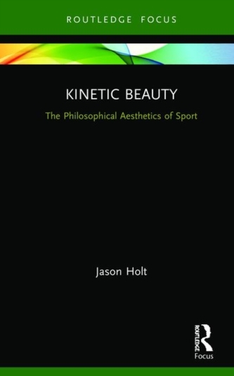 Kinetic Beauty