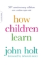 How Children Learn, 50th anniversary edition