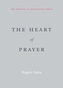 The Heart of Prayer