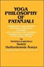 Yoga Philosophy of Patanjali: Containing His Yoga Aphorisms with Vyasa's Commentary in Sanskrit and a Translation with Annotatio