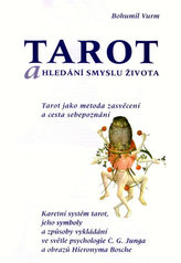Tarot a hledání smyslu života