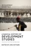 A Radical History of Development Studies